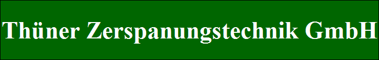 Thner Zerspanungstechnik GmbH